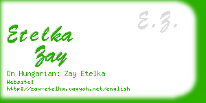 etelka zay business card